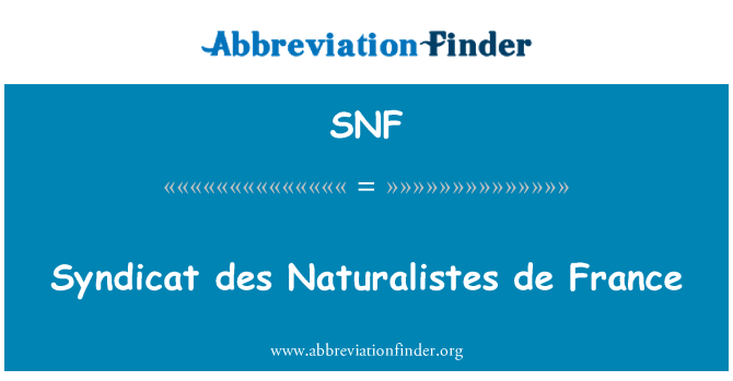 SNF: Syndicat des Naturalistes de France