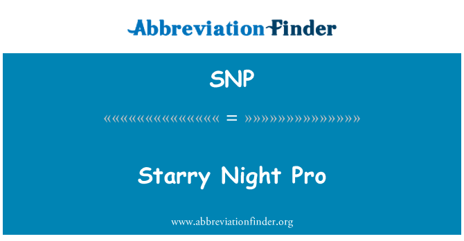 SNP: Starry Night Pro