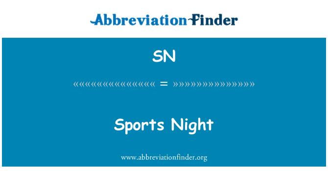 SN: Sporto naktį
