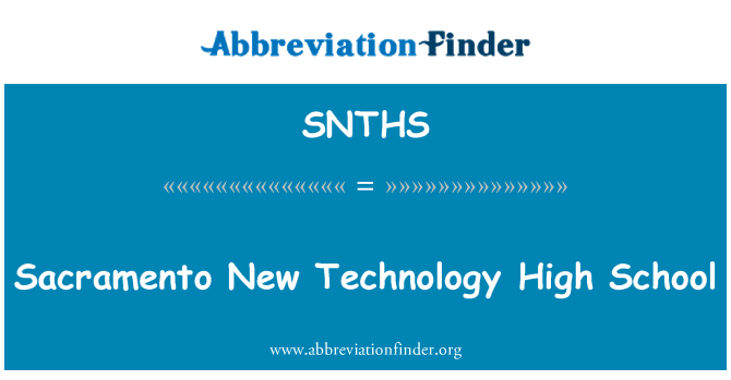 SNTHS: Sacramento nuova tecnologia High School