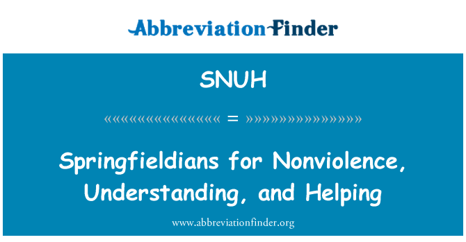 SNUH: Springfieldians for Nonviolence, Understanding, and Helping