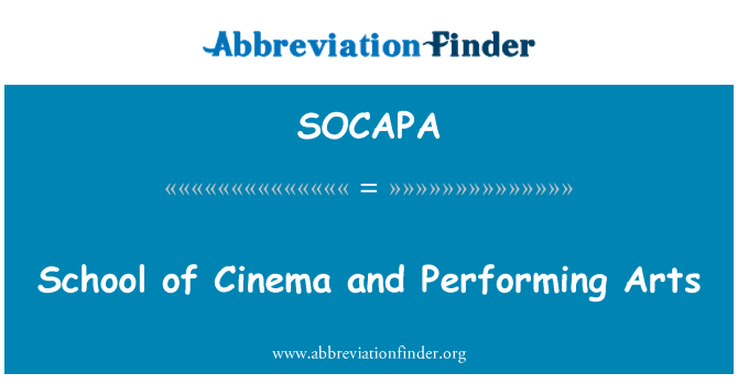 SOCAPA: School of Cinema and Performing Arts