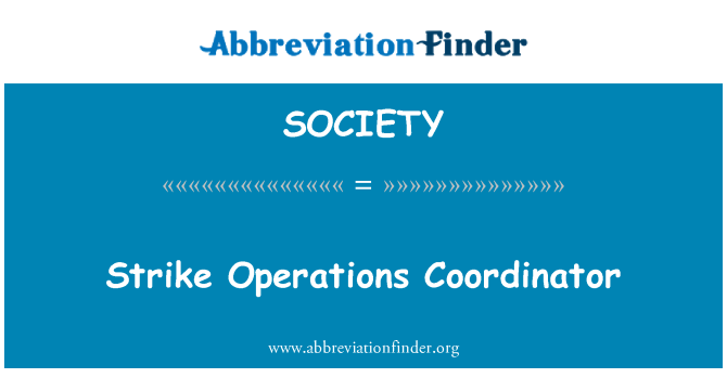 SOCIETY: Strike Operations Coordinator