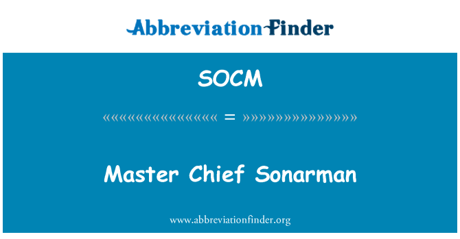 SOCM: Master Chief Sonarman