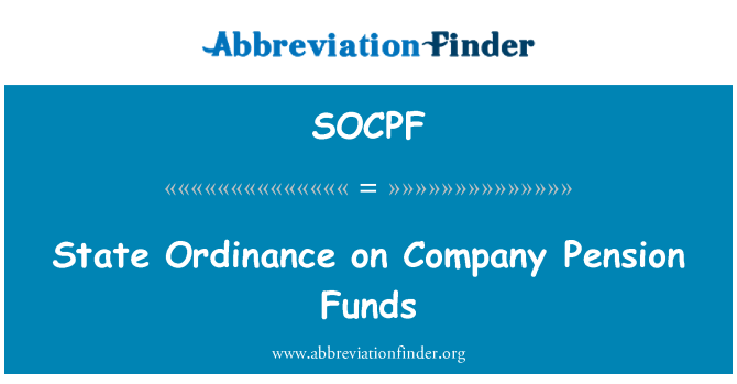 SOCPF: Ordenanza estatal sobre fondos de pensiones de empresa