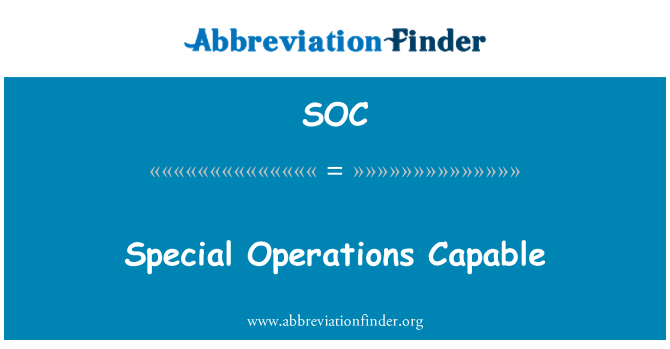 SOC: Special Operations Capable