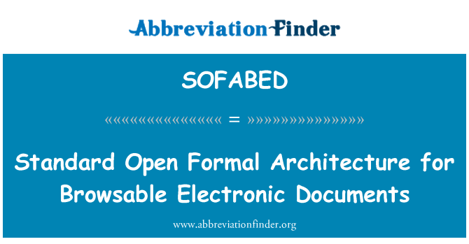 SOFABED: Architettura formale aperta standard per i documenti elettronici esplorabili