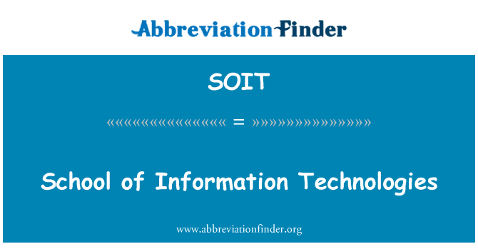 SOIT: اسکول کی انفارمیشن ٹیکنالوجی