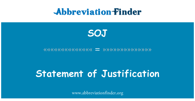 SOJ: Declaración de justificación