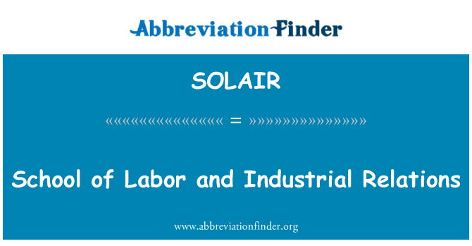 SOLAIR: 學校的勞動和工業關係