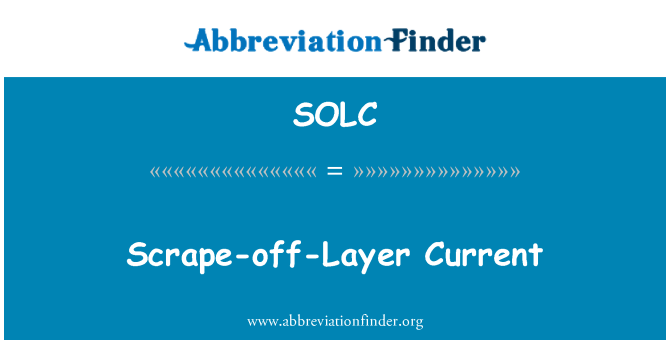 SOLC: Schraap-uit-laag huidige