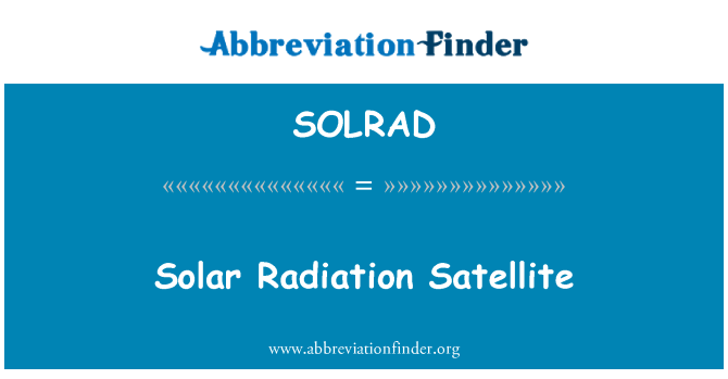 SOLRAD: Спутниковое солнечной радиации