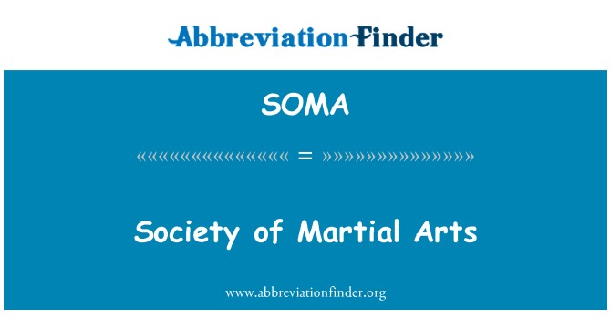 SOMA: Society of Martial Arts