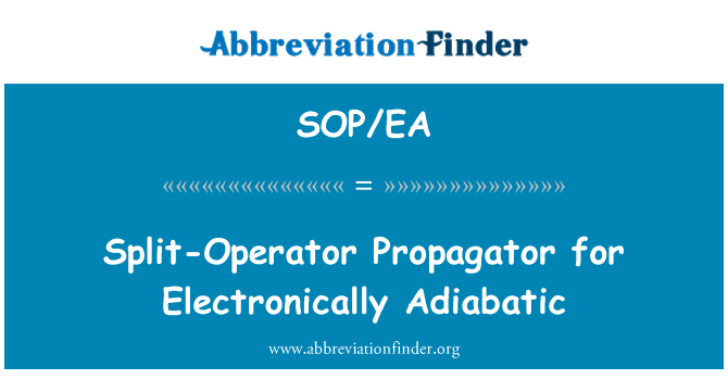 SOP/EA: Split-operater razširjevalnik za elektronsko adiabatni