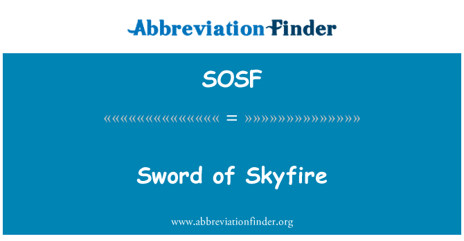 SOSF: Skyfire kardas