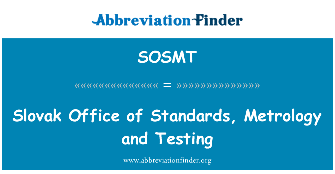 SOSMT: 斯洛伐克办公室的标准、 计量和测试