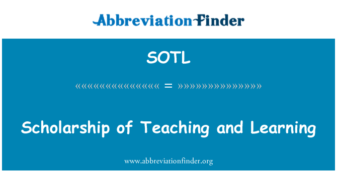 SOTL: سیکھنے اور سکھانے کے اسکالر شپ