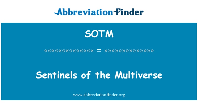 SOTM: Sentinels de la Multiverse