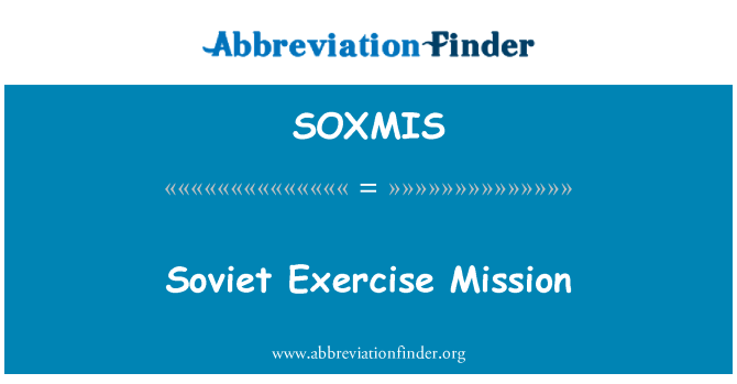 SOXMIS: Szovjet gyakorlat küldetés