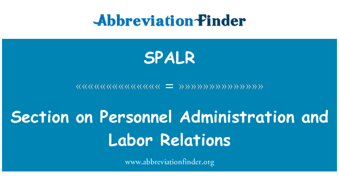 SPALR: Del på personell administrasjon og Labor Relations