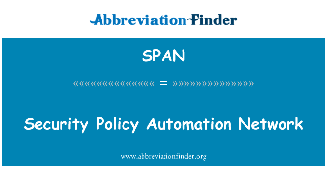 SPAN: An ninh chính sách tự động hóa mạng