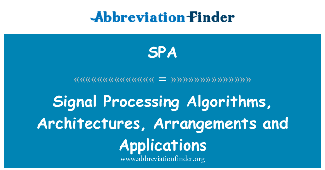 SPA: Signalbehandling algoritmer, arkitekturer, ordninger og applikationer