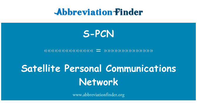 S-PCN: Satellite Personal Communications Network