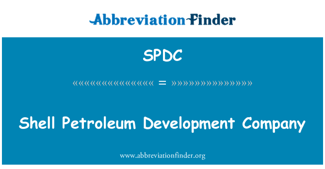 SPDC: Shell Petroleum Development Company