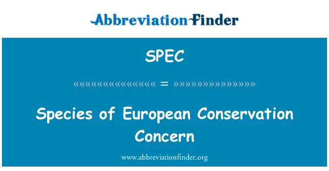 SPEC: Avrupa Çevre koruma endişe türler