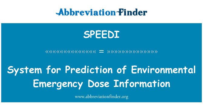 SPEEDI: System for prediksjon av miljømessige beredskap Dose informasjon