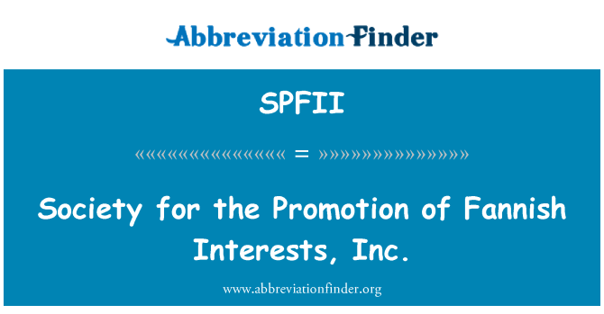 SPFII: Is-soċjetà għall-promozzjoni ta ' l-Fannish l-interessi, Inc.