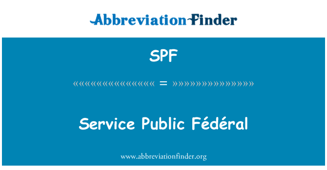 SPF: Service Public Fédéral