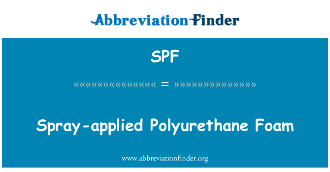 SPF: 應用噴塗聚氨酯泡沫