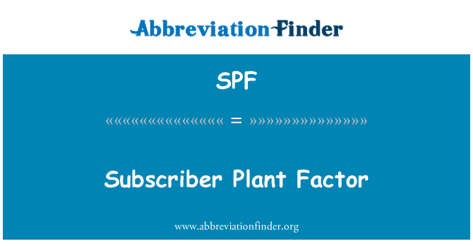 SPF: Abonnent plante faktor