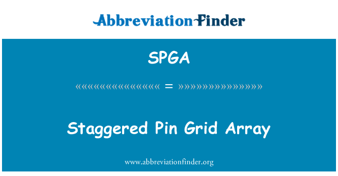 SPGA: Неподредени Pin Grid Array