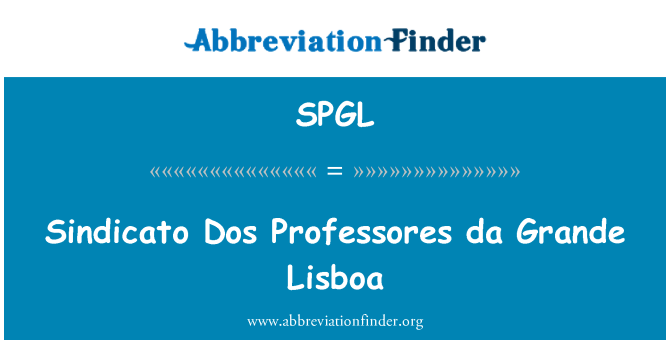SPGL: Sindicato Dos Professores reyalize Grande Lisboa