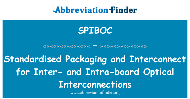 SPIBOC: 包装標準化され、インターと内板光インタコネクション用相互接続