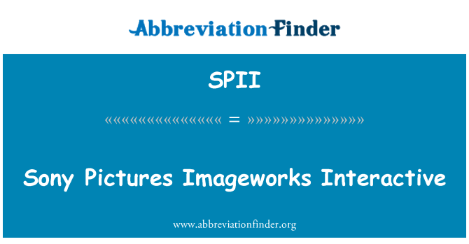 SPII: Soni Images Imageworks Interactive