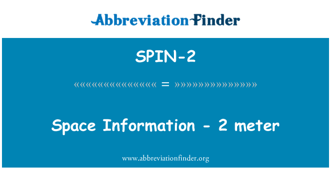 SPIN-2: Gofod gwybodaeth-2 mesurydd