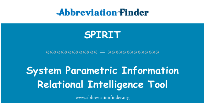 SPIRIT: Herramienta de inteligencia relacional del sistema información paramétrica