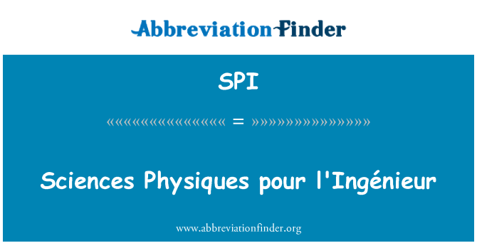 SPI: Ilmu Physiques pour l'Ingénieur