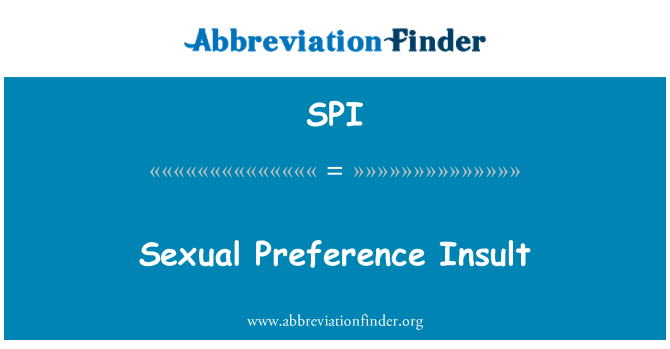 SPI: Insulto de preferencia sexual