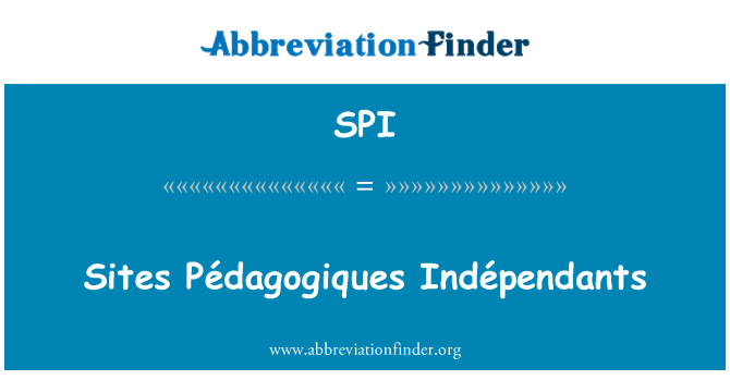 SPI: Sites Pédagogiques Indépendants