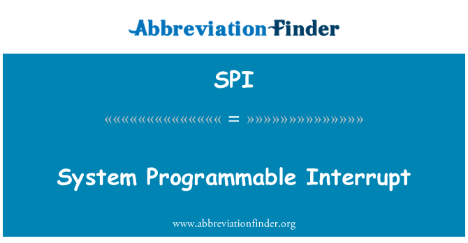 SPI: Süsteemi programmeeritav katkestada