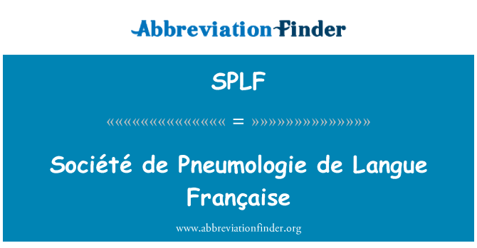 SPLF: Société de Pneumologie de Langue Française