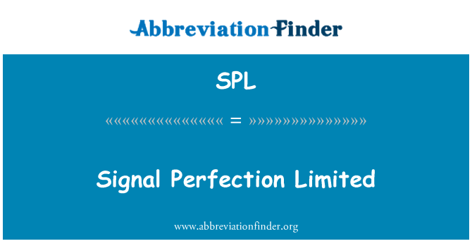 SPL: Sinjal perfezzjoni Limited