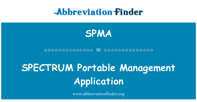 SPMA: SPECTRUM Portable Management Application