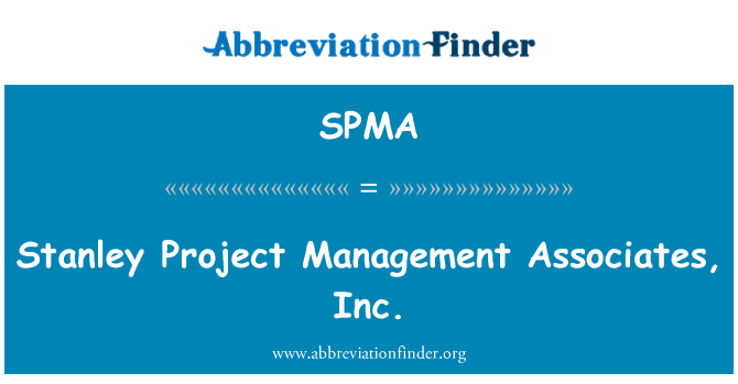 SPMA: Stanley pwojè Management Associates, Inc.