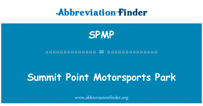 SPMP: Summit Point Motorsports Park