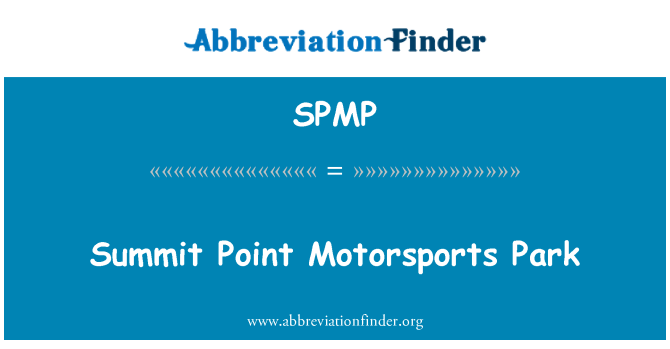 SPMP: Cumbre punto Motorsports Park